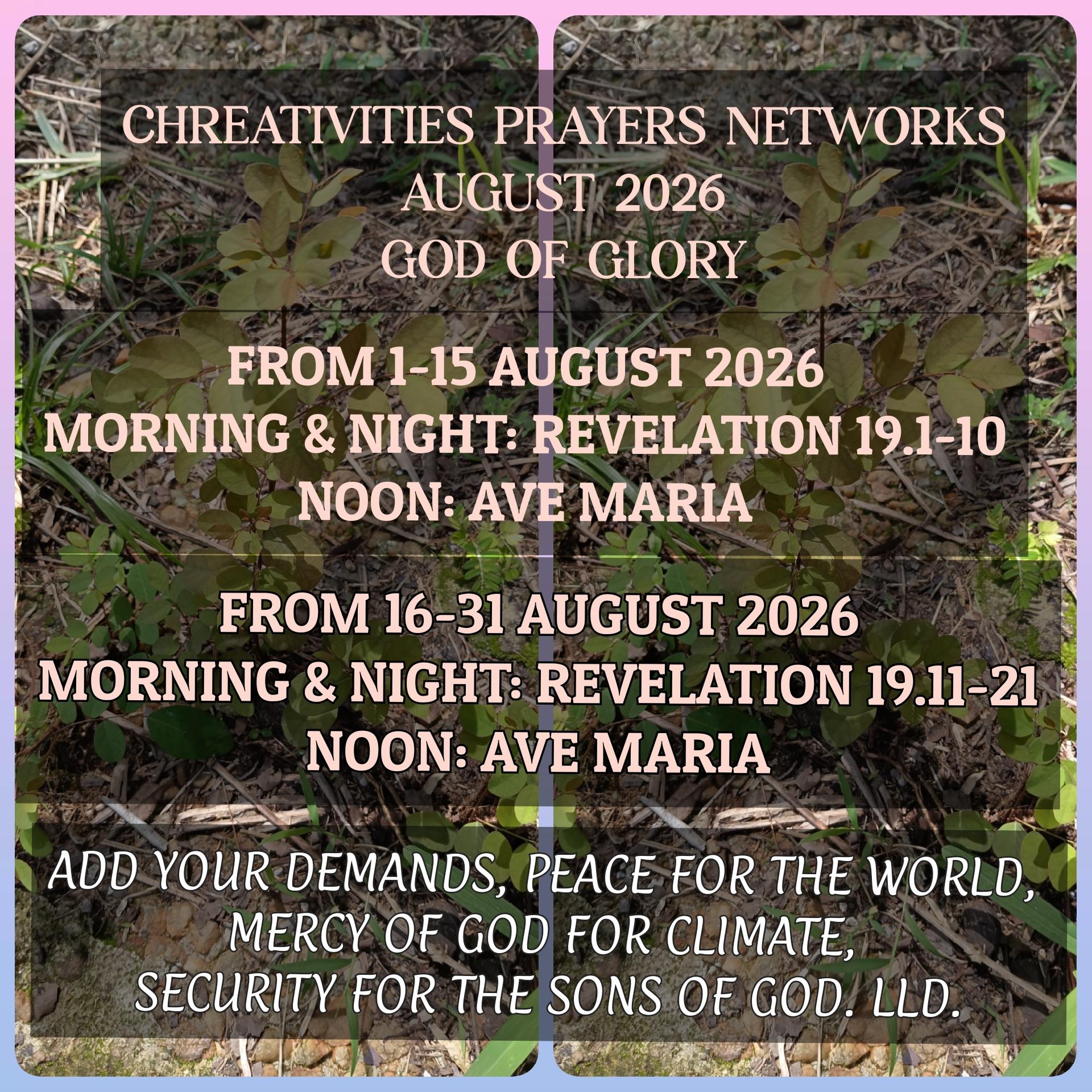 CHREATIVITIES PRAYERS NETWORKS AUGUST 2026